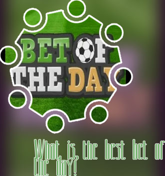 Bet of the day